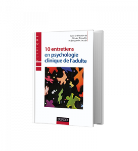 Lire la suite à propos de l’article 10 entretiens en psychologie clinique de l’adulte