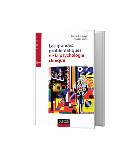 Lire la suite à propos de l’article Les grandes problématiques de la psychologie clinique
